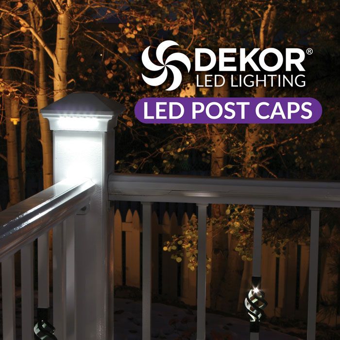 Durable And Beautiful Led Post Caps By Dekor Lighting Dekor Lighting Supplies A Multitude Of Beautiful Plug N Play Functional S For Diy Projects Including Led Post Lights And Caps